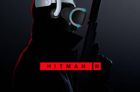 Trailer Hitman 3 Terbaru Dengan Fitur DualSense controller, Dan Versi VR nya Akan Diberikan Secara Gratis