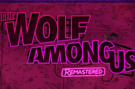 The Wolf Among Us Kembali Dalam Bentuk Remastered
